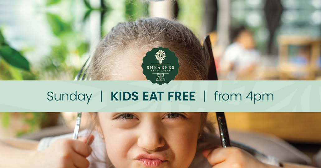 Kids eat free from 4pm on Sundays at Shearers Arms Tavern!